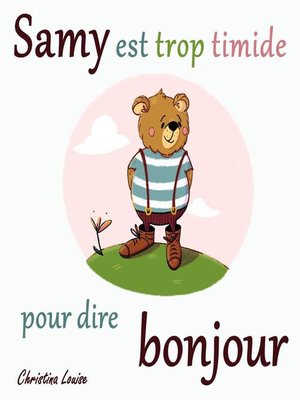 cover image of Samy est trop timide pour dire bonjour